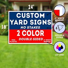50 18x24 Custom Yard Signs Two-colors Front Back Printed Corrugated Plastic