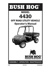 Side By Side Operators Maintenance Manual Fits Bush Hog 4430 - Printed Manual