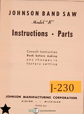Johnson Model B Band Saw Instructions And Parts Manual