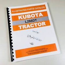 Kubota L295dt Tractor Parts Assembly Manual Catalog Exploded Views Numbers