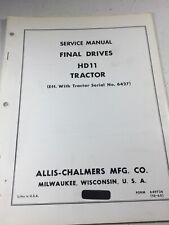 Allis Chalmers Hd11 Crawler Dozer Final Drives Service Manual