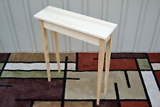 Unfinished 24 Narrow Console Sofa Tapered Leg Shaker Square Edge Pine Table