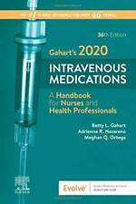 Gaharts 2020 Intravenous Medications A Handbook For Nurses And Health P - Good