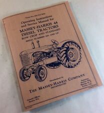 Massey-harris 44 Diesel Tractor Operators Owners Service Manual Instructions