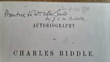 Autobiography Of Charles Biddle - 1745 - 1821 - Published 1883
