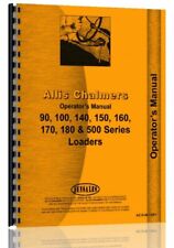 Allis Chalmers 100 140 150 160 170 180 500 90 Farm Loader Owner Operators Manual