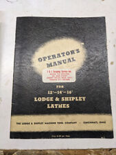Lodge Shipley Lathe Operators Manual12 14 16 Operation Maintenance