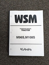 Kubota M96s M108s Tractor Shop Service Repair Manual