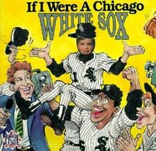 If I Were A Chicago White Sox Picture - Paperback Joseph C Dandrea 1878338153