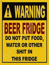 Warning Beer Fridge 9 X 12 Metal Sign