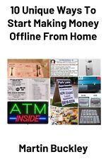 Make Money 10 Unique Ways Offline Business Opportunity Work From Home