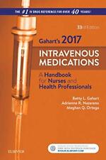 2017 Intravenous Medications A Handbook For Nurses And Health Professionals...