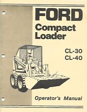 Ford Models Cl30 Cl40 Compact Loader Operators Manual