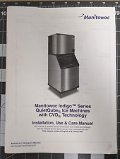 Manitowoc Indigo Series Quietqube Ice Machines Installationusecare Manual