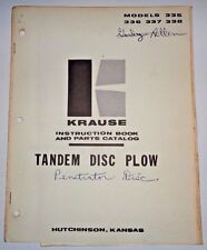 Krause 335 336 337 338 Tandem Disc Plow Instruction Book Parts Manual Catalog
