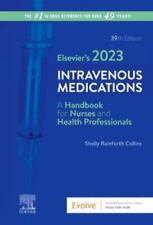 Elseviers 2023 Intravenous Medications Collins Pharmd Shelly Rainforth 97803