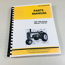 Parts Manual For John Deere 720 730 Diesel Tractor Catalog Assembly Numbers