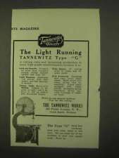 1922 Tannewitz Works Type G Band Saw Ad