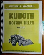 Kubota Fs1020 Fs1270 Rotary Tiller Owner Operators Parts Manual 704945-633-2