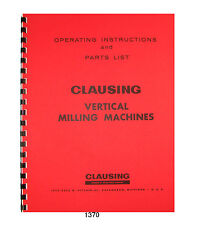 Clausing 8520 8525 Milling Machine Instruction Parts Manual 1370
