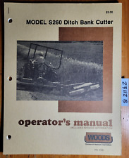 Woods S260 Ditch Bank Cutter Mower Owners Operators Parts Manual F-6784 886