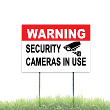 Warning Security Cameras In Use Coroplast Sign Plastic Indoor Outdoor Stake