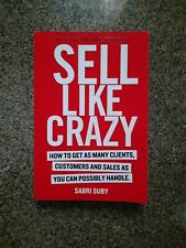 Sell Like Crazy By Sabri Suby Book