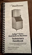 Manitowoc Indigo Quietqube Ice Machines Service Technicians Pocket Handbook