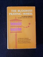 The Buddhist Praying-wheel William Simpson 1970 University Books Very Good