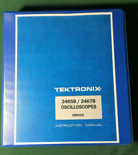 Tektronix 2465b 2467b Service Manual 11x17 Foldouts Hard Cover 3 Ring Binder