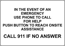 In Event An Emergency Use Phone Call For Adhesive Vinyl Sign Decal