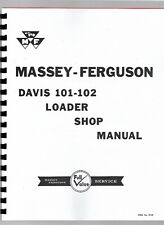 Davis 101 102 Front Loader Attachment Ford Ferguson Tractors Service Manual