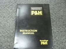 Ph Century 122 122d 128 150 165 Cn165 Rough Terrain Crane Owner Operator Manual