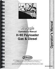 Hough H-90 Pay Loader Owners Operators Manual