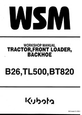 26 B Tractor Workshop Repair Manual Front Loader Backhoe Kubota B26 Tl500 Bt820