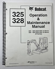 Bobcat 325 328 Compact Mini Excavator Operation Maintenance Manual 6901018