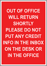 Out Of Office Will Return Shortly Do Not Put Adhesive Vinyl Sign Decal