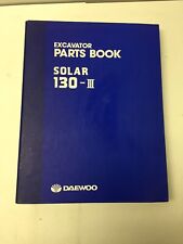 Daewoo Oem Solar 130-iii Excavator Parts Book. Daewoo Solar 130-3 Parts Manual.