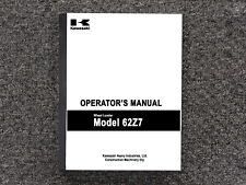Kawasaki Wheel Loader 62z7 Operator Owner Maintenance Manual