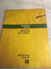 John Deere Farm Loader 148 And 158 Issue I3 Operators Manual