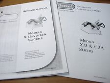 Berkel Models X-13 X-13a Slicers Service Manual Catalog Of Replacement Parts
