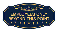 Victorian Employees Only Beyond This Point Sign Navy Bluegold - Large 5 X 10