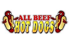 All Beef Hot Dogs 4.5x13 Decal For Concession Trailer Or Hot Dog Cart Menu