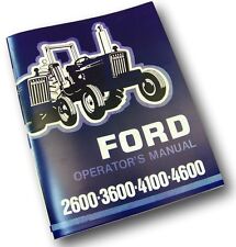 Ford 2600 3600 4100 4600 Tractor Operators Owners Manual Maintenance 1975 - 1981