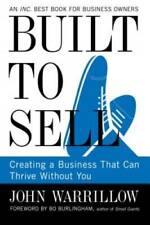Built To Sell Creating A Business That Can Thrive Without You - Good