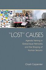 Lost Causes Agenda Vetting In Global Issue Networks And The Sh