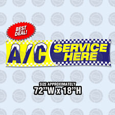 72x18 Ac Service Here Banner Sign Air Conditioning Automotive Repair Car Shop