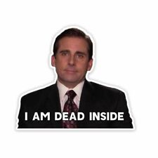 The Office Michael Scott Funny Dead Inside Decal Sticker Decal