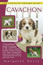 Cavachon The Complete Owners Guide Cavachon Dogs Puppies For Sale Rescue