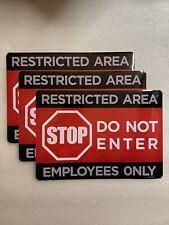 Restricted Area Employees Only 3pack Sign 10x7 Inches Indoor Outdoor Use